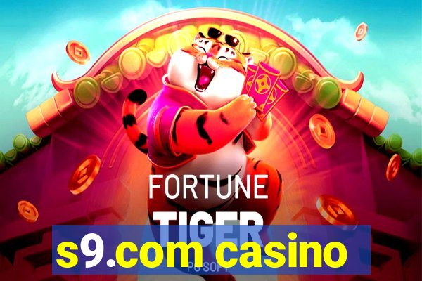 s9.com casino